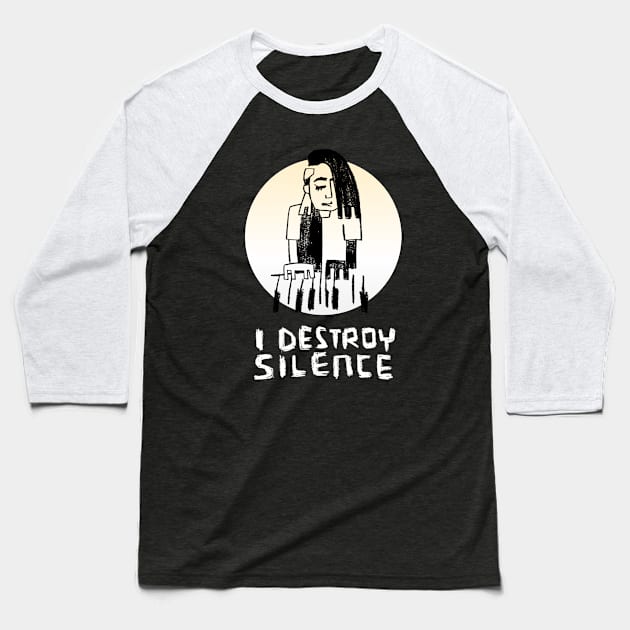 I Destroy Silence - Piano Baseball T-Shirt by badlydrawnbabe